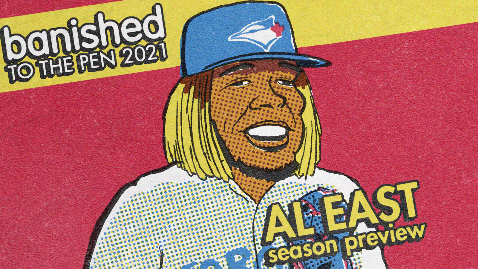 Season Previews 2021 - AL East (Vladimir Guerrero Jr)